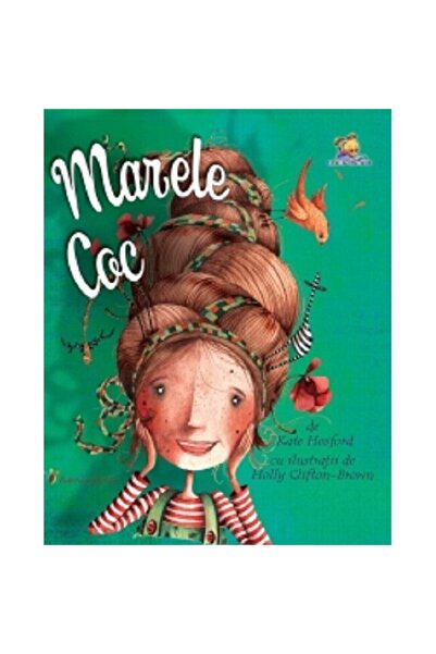 Editura Lizuka Educativ Marele coc - Kate Hosford