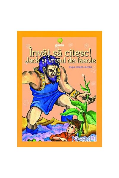 Editura Gama Jack si vrejul de fasole