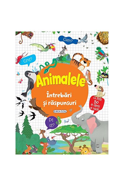 Editura Girasol Intrebari si raspunsuri - Animalele