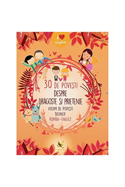 Editura AQUILA 30 Pov de dragoste RO-EN