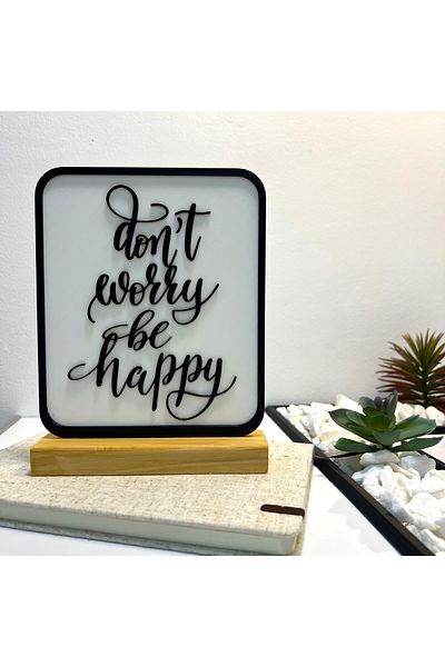 OEM "Don't Worry, Be Happy" decoration with natural wooden base, 18 cm, white / black, 3D printed