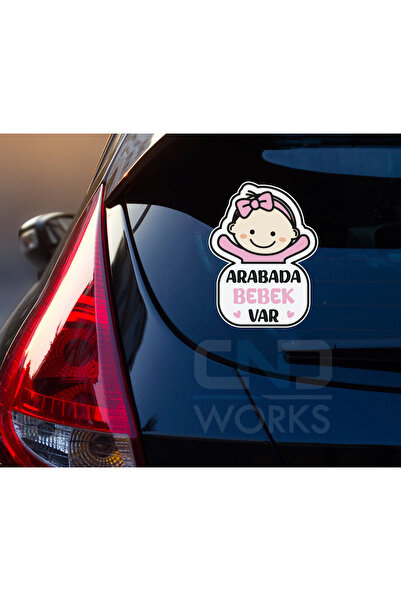 CND works Arabada Bebek Var Araba Cam Etiket Sticker 13,5 x 18 cm