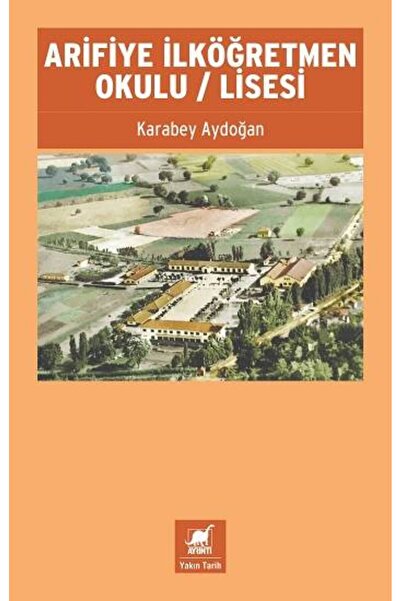 Ayrıntı Yayınları Arifiye İlköğretmen Okulu / Lisesi