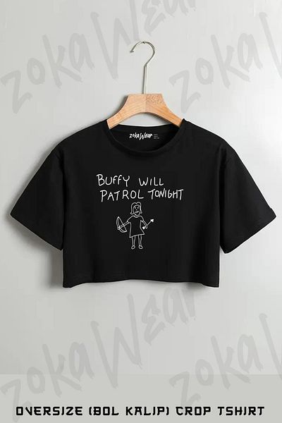 ZOKAWEAR Buffy Will Patrol Tonight on Black Printed Oversize Crop T-Shirt