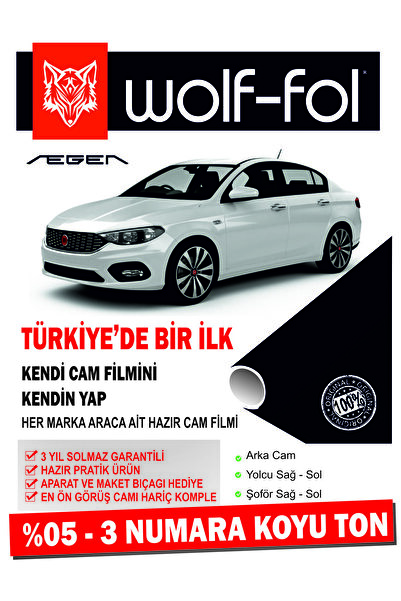 wolf-fol Oto Cam Filmi Amerikan Çizilmez Hazır Ürün Fiat Egea Koyu Ton 3 Numara