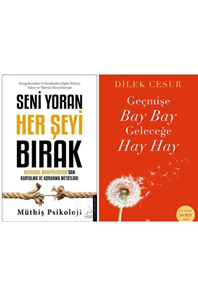 Kronik Kitap Geçmişe Bay Bay Geleceğe Hay Hay & Seni Yoran Her Şeyi Bırak 2li Set