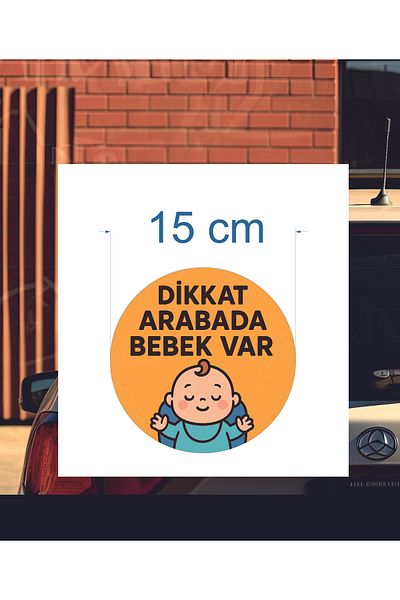 Parti Tasarla Attention There Is a Baby in the Car Car Sticker & Sticker