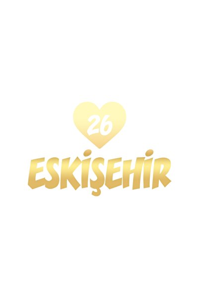 Reysa Tasarım Heart 26 Eskişehir Car Sticker 17X17 cm Gold