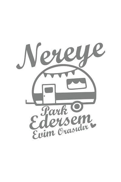 Reysa Tasarım Wherever I Park, My Home Is There Caravan Sticker 17X17 cm Gray