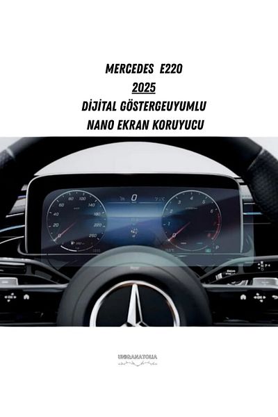 UniqAnatolia Mercedes E220 2025 Ghost Indicator Compatible Nano Screen Protector
