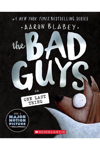Scholastic The Bad Guys in One Last Thing (the Bad Guys) # 20) - Bad Guys