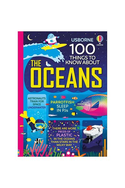 Usborne Children's book - 100 Things to Know About the Oceans