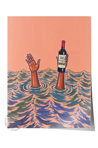 Postifull Frameless Wall Poster, Don'T Worry, Just Wine, Illustration, Red Color Poster, Choose Summer 2025