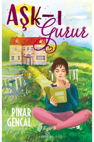 Ephesus Yayınları Aşk-ı Gurur