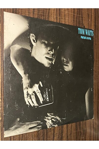 Tom Waits - Foreign Affairs , 1977 Singer & Songwriter