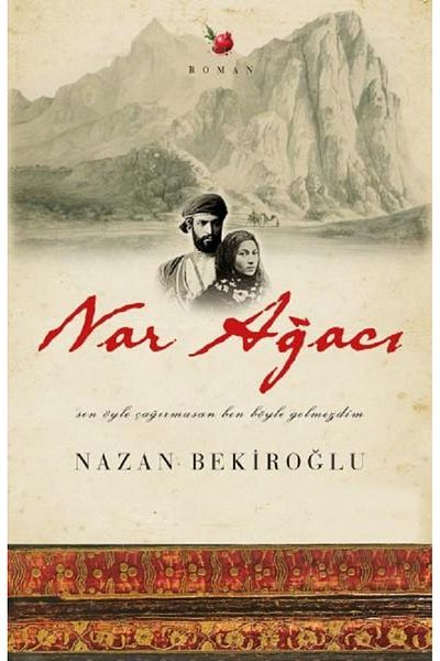 Bloomsbury Pomegranate Tree: I Didn'T Come Like That Just because You Called Me - Nazan Bekiroğlu