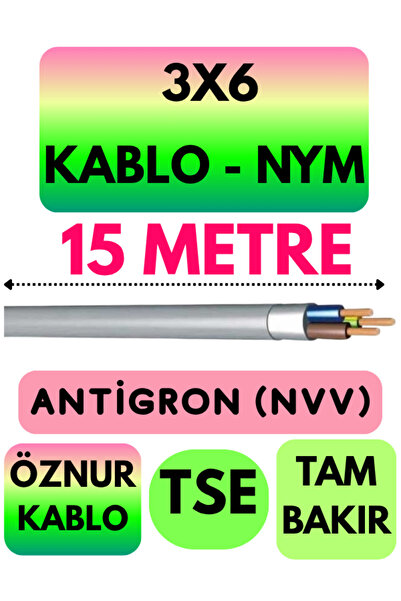 Avarson Öznur 3X6 ANTİGRON (NYM) Kablo (Gri) Metre Seçenekli 15 METRE