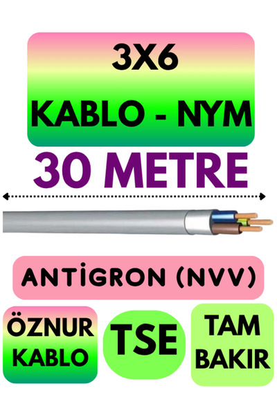 Avarson Öznur 3X6 ANTİGRON (NYM) Kablo (Gri) Metre Seçenekli 30 METRE