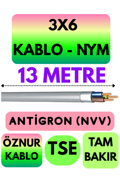 Avarson Öznur 3X6 ANTİGRON (NYM) Kablo (Gri) Metre Seçenekli 13 METRE