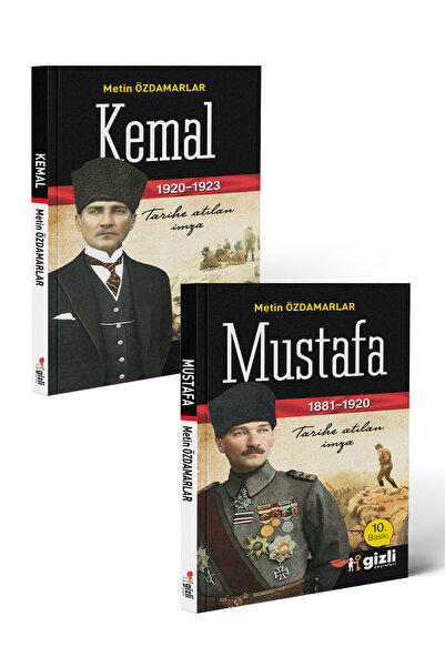 Gizli Yayınları Mustafa Kemal-Tarihe Atılan İmza