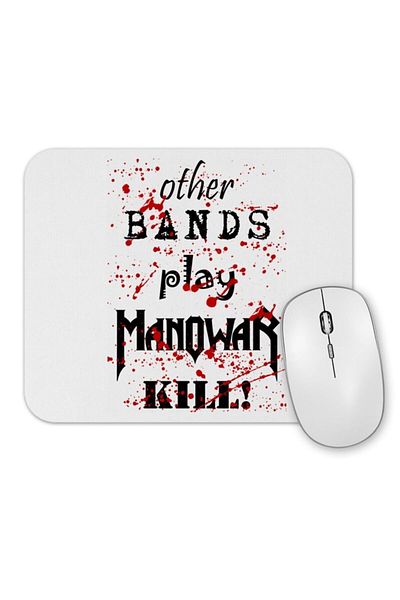 Baskı Dükkanı Manowar Kill With Power Mouse Pad