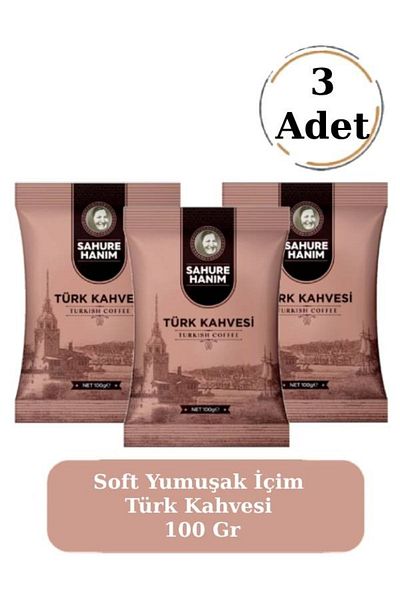 Sahure Hanım Premium Freshly Ground Soft Soft Drinking Turkish Coffee with Plenty of Foam 100 Gr (3 Pcs)