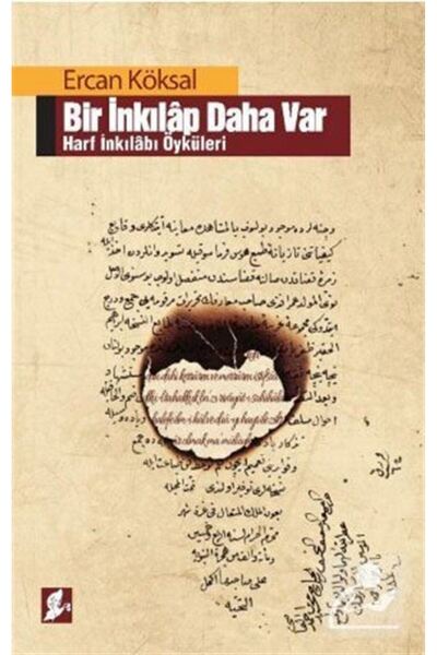 Okur Kitaplığı Bir Inkılap Daha Var & Harf Inkılabı Öyküleri