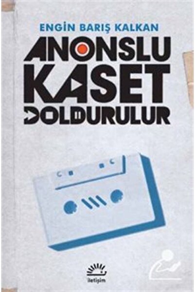 İletişim Yayınları Anonslu Kaset Doldurulur