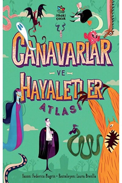 İthaki Yayınları Canavarlar Ve Hayaletler Atlası (CİLTLİ)