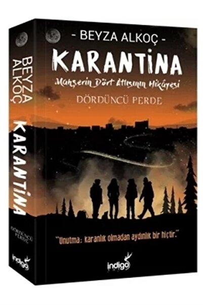İndigo Kitap Karantina Dördüncü Perde / Indigo Kitap / Beyza Alkoç
