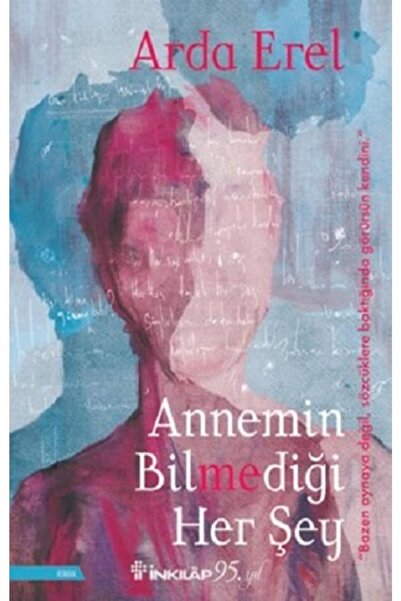 İnkılap Kitabevi Annemin Bilmediği Her Şey