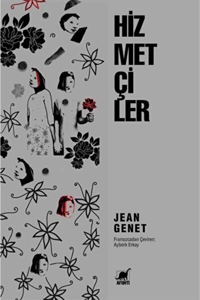 Ayrıntı Yayınları Hizmetçiler Jean Genet Kitabı 80 Sayfa Ayrıntı Yayınları