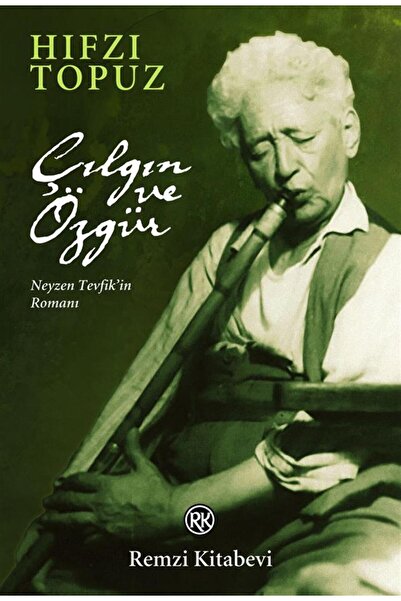 Remzi Kitabevi Çılgın Ve Özgür