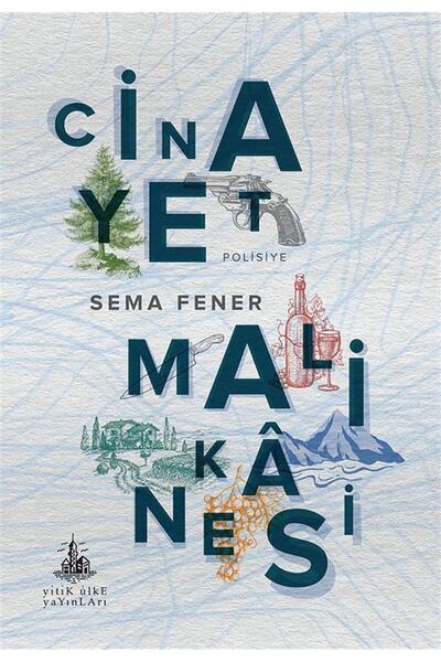 Yitik Ülke Yayınları Cinayet Malikanesi