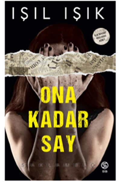 Sia Kitap Ona Kadar Say - Saklambaç - Işıl Işık