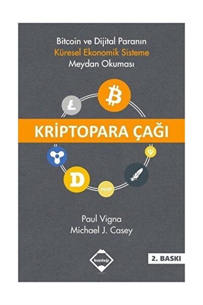 Buzdağı Yayınevi Kriptopara Çağı & Bitcoin Ve Dijital Paranın Küresel Ekonomi...