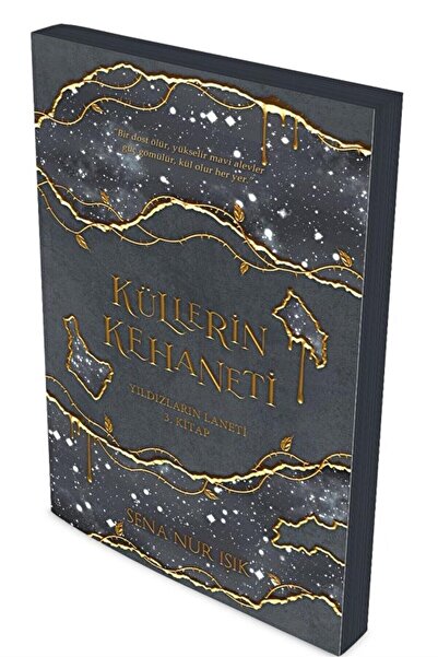İndigo Kitap Küllerin Kehaneti: Yıldızların Laneti 3. Kitap / Sena Nur Işık /...