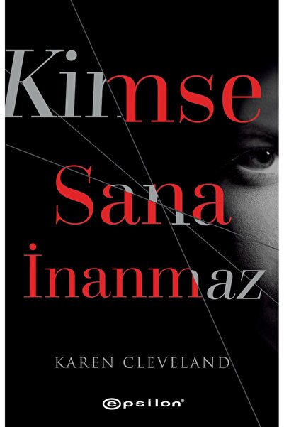 Epsilon Yayınevi Kimse Sana Inanmaz