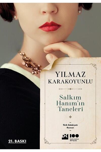 Doğan Kitap Salkım Hanım'ın Taneleri / Yılmaz Karakoyunlu / Doğan Kitap / 978...