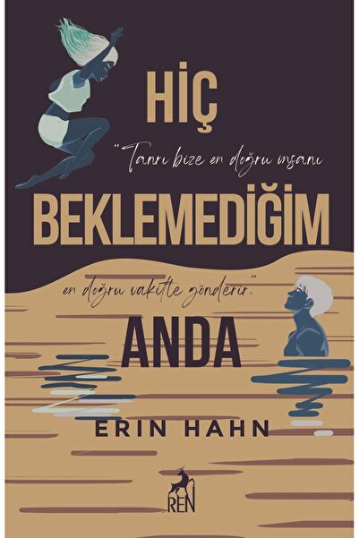 Ren Kitap Hiç Beklemediğim Anda / Ren Kitap / Erin Hahn