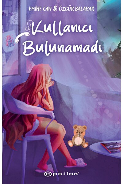 Epsilon Yayınevi Kullanıcı Bulunamadı Emine Can & Özgür Balakar + Okuma Sticker'ları
