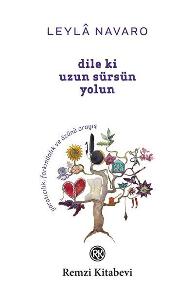 Remzi Kitabevi Dile Ki Uzun Sürsün Yolun