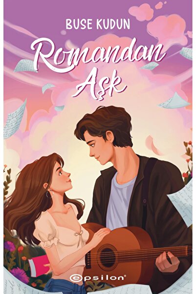 Epsilon Yayınevi Romandan Aşk Buse Kudun