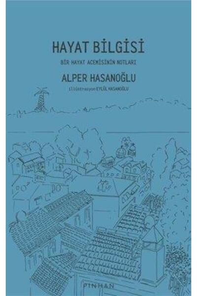 Pinhan Yayıncılık Hayat Bilgisi kitabı Alper Hasanoğlu  Pinhan Yayıncılık
