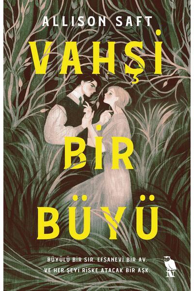 Nemesis Kitap Vahşi Bir Büyü Allison Saft