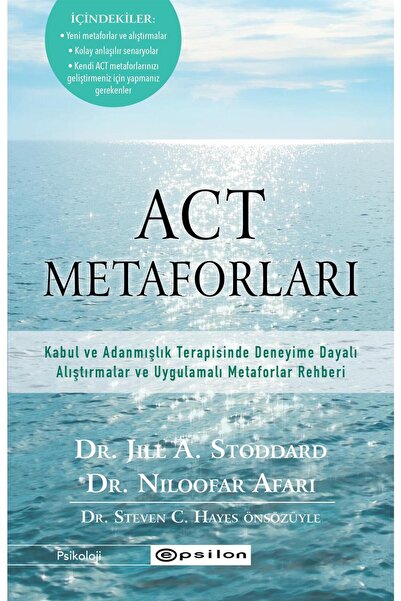 Epsilon Yayınevi Act Metaforları / Dr. Jill A. Stoddard-Dr. Niloofar Afari