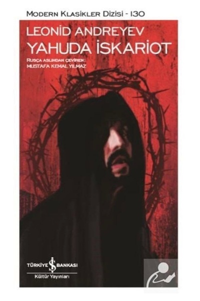 TÜRKİYE İŞ BANKASI KÜLTÜR YAYINLARI Yahuda Iskariot