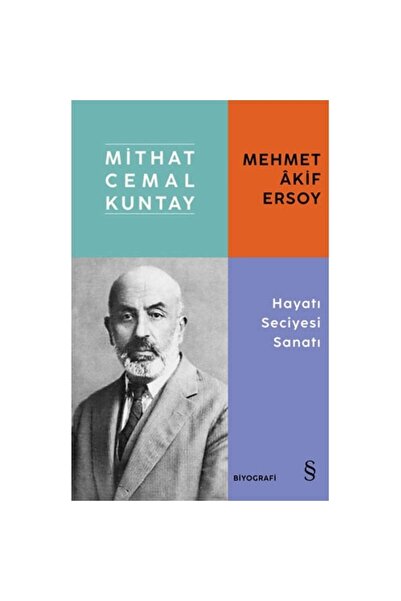 Everest Yayınları Mehmet Âkif Ersoy - Hayatı Seciyesi Sanatı