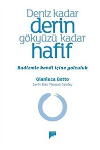 Pan Yayıncılık Deniz Kadar Derin Gökyüzü Kadar Hafif