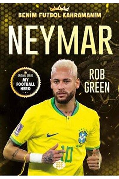 dokuzyayinlari Neymar - Benim Futbol Kahramanım